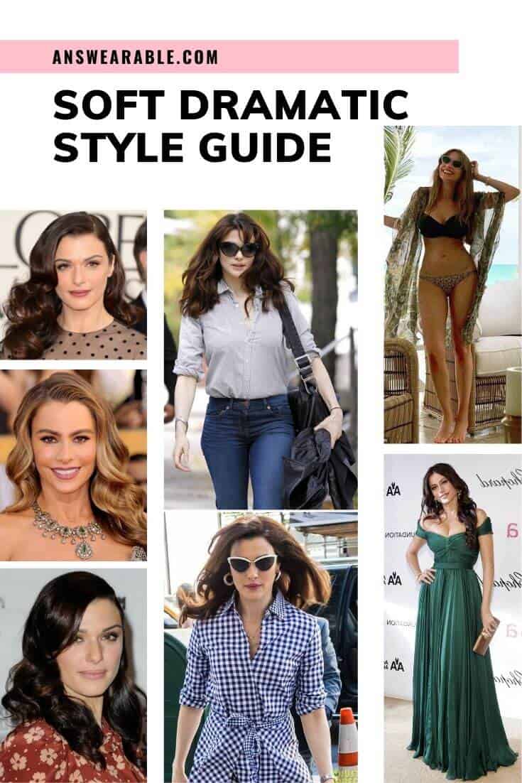 Soft Dramatic Style Guide: How to Dress Guide